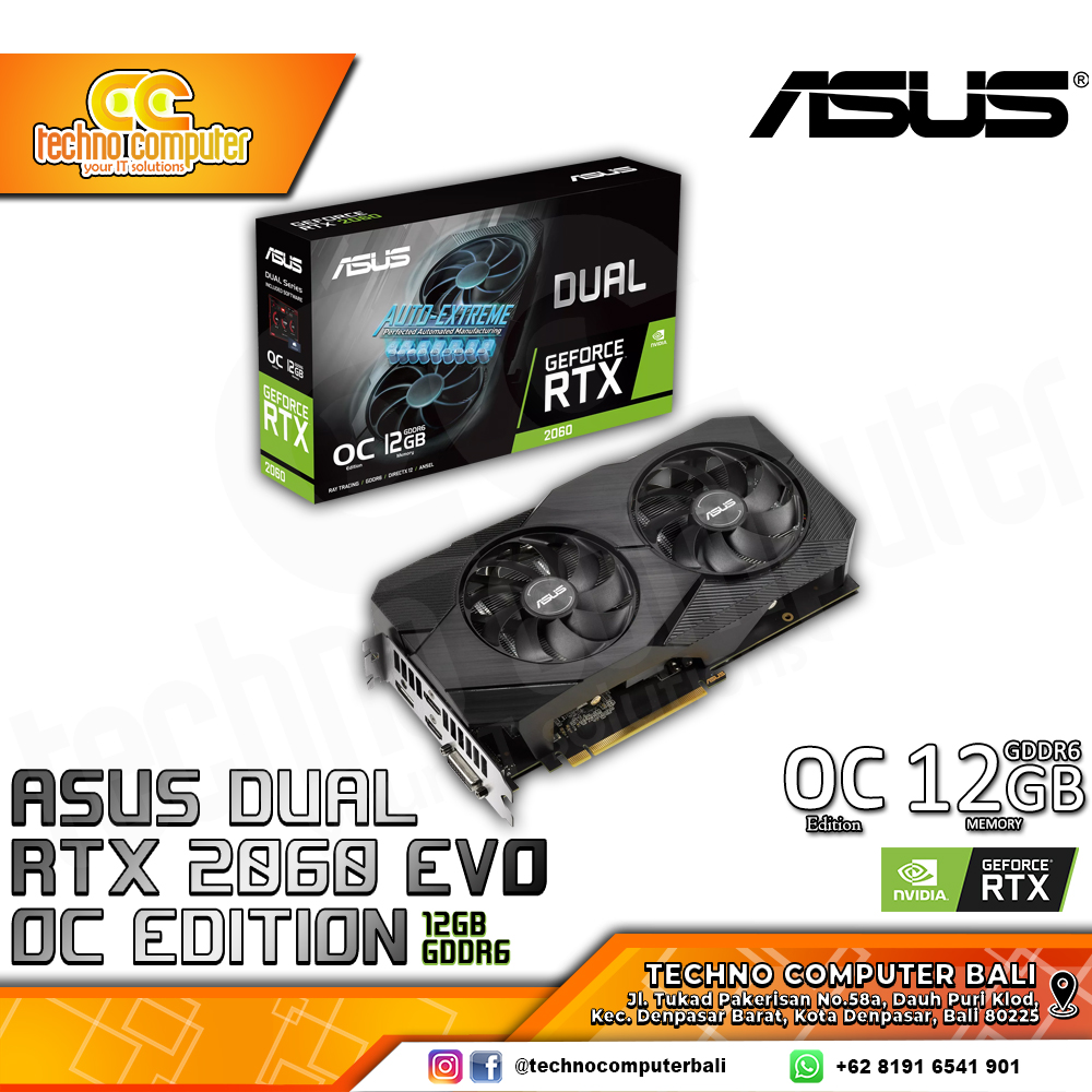 ASUS DUAL NVIDIA GeForce RTX 2060 OC Edition EVO 12GB GDDR6