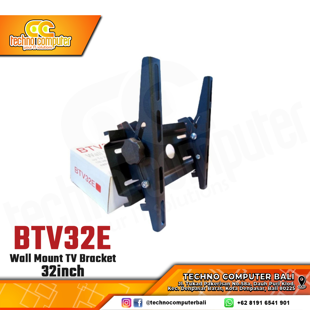 Bracket Monitor TV 32inch BTV32E Wall Mount Bracket